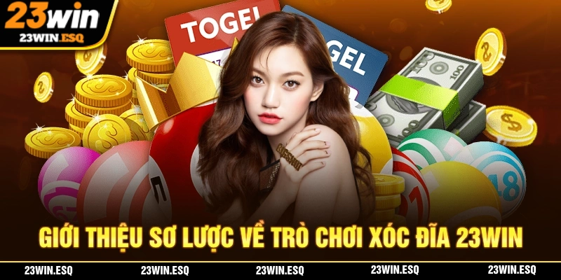 Xóc Đĩa 23WIN - Hướng Dẫn Cách Chơi Cùng Mẹo Chơi Hiệu Quả 1 Giới thiệu sơ lược về trò chơi giải trí hấp dẫn xóc đĩa 23WIN